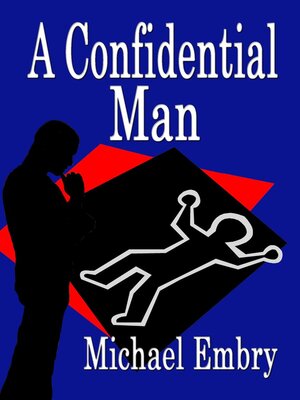 cover image of A Confidential Man